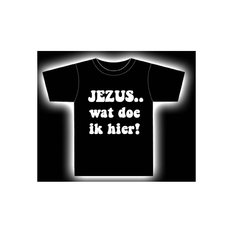 Jezus wat doe ik hier