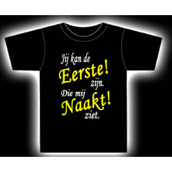 Jij kan de eerste Zijn